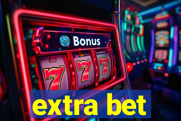 extra bet